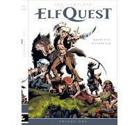 The Complete Elfquest Volume 1