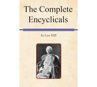 The Complete Encyclicals