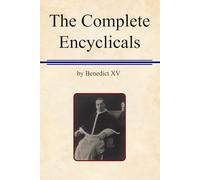 The Complete Encyclicals