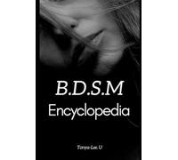 The Complete Encyclopedia Of BDSM