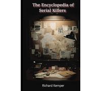 The Complete Encyclopedia of Serial Killers