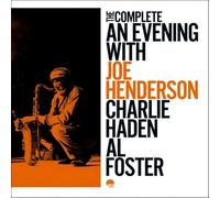 Joe Henderson - The Complete Evening with Joe Henderson