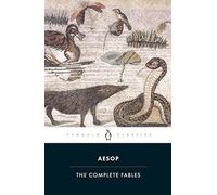 The Complete Fables: Aesop