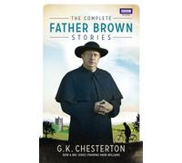 G K Chesterton – The Complete Father Brown Stories – Tascabile