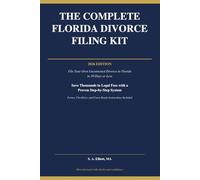 The Complete Florida Divorce Filing Kit: 2026 Edition