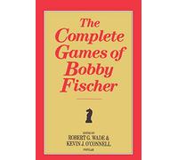 The Complete Games of Bobby Fischer