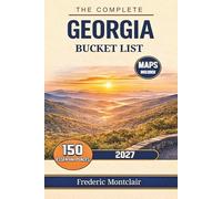 The Complete Georgia Bucket List: 150 Essential Places to Visit Across Tbilisi, Kakheti, Kazbegi, Svaneti, Batumi, Vardzia, and the Caucasus Mountains (Maps Included)