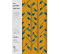 The Complete Grimm's Fairy Tales
