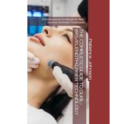 THE COMPLETE GUIDE TO DUAL-WAVELENGTH LASER TECHNOLOGY: A Professional Handbook for Non-Invasive Aesthetic Treatments