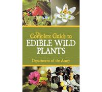 The Complete Guide to Edible Wild Plants (Tascabile)