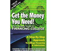 The Complete Guide To Financing College (2004-2005 edition)