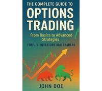 The Complete Guide to Options Trading (Tascabile)