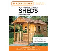 The Complete Guide to Sheds Updated 4th Edition (Tascabile) Black & Decker