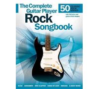 The Complete Guitar Player Rock Songbook (Tascabile)