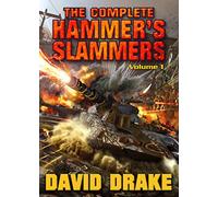 The Complete Hammer's Slammers: Volume I
