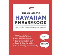 The Complete Hawaiian Phrasebook: 1200 Everyday Phrases for Real-Life Situations