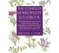 Miranda Castro The Complete Homeopathy Handbook (Tascabile)