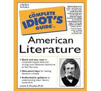 The Complete Idiot's Guide to American Literature