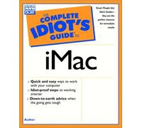 The Complete Idiot's Guide to iMac by Brad Miser (1-Feb-2000) Paperback