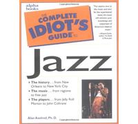 The Complete Idiot's Guide to Jazz
