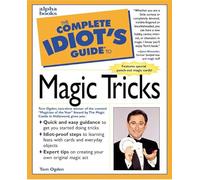 The Complete Idiot's Guide to Magic Tricks