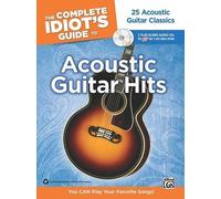 The Complete Idiot's Guide to Playing Acoustic Guitar (Mixed Media Product)