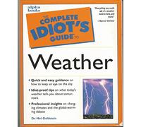 The Complete Idiot's Guide to the Weather