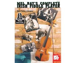 The Complete Irish Fiddle Player: Includes Online Audio