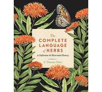 The Complete Language of Herbs: A Definitive and Illustrated History (8)