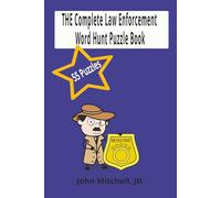The Complete Law Enforcement Word Hunt Puzzle Book