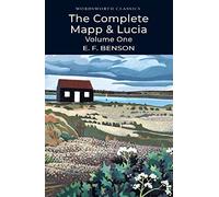 The Complete Mapp & Lucia: Volume One