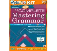 THE COMPLETE MASTERING GRAMMAR (9788861618138) - Libro Scolastico + Kit Scuola con Copertine Rebillo