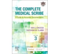 The Complete Medical Scribe (Tascabile)