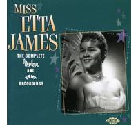 The Complete Modern And Kent Recordings by Miss Etta James (2005-01-27)
