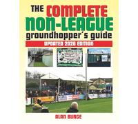 The Complete Non-League Groundhopper's Diary