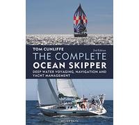 Tom Cunliffe - The Complete Ocean Skipper - Copertina rigida