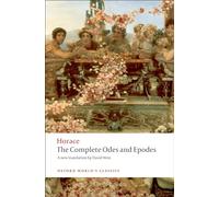 Horace The Complete Odes and Epodes (Tascabile) Oxford World's Classics