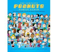 Andrew Farago Complete Peanuts Family Album (Copertina rigida)
