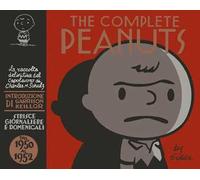 The complete Peanuts. Strisce giornaliere e domenicali. Vol. 1: Dal 1950 al 1952.