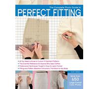 The Complete Photo Guide to Perfect Fitting by Sarah Veblen