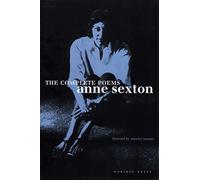 Sexton The Complete Poems (Tascabile)