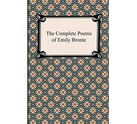Emily Bronte The Complete Poems of Emily Bronte (Tascabile)