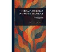 The Complete Poems of Francis Ledwidge