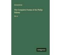 The Complete Poems of Sir Philip Sidney: Vol. 2