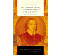 John Donne The Complete Poetry and Selected Prose of John Donne (Tascabile)