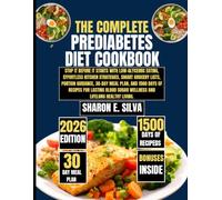 The Complete Prediabetes Diet Cookbook 2026