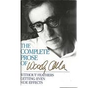 The Complete Prose of Woody Allen