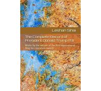 The Complete Record of President Donald Trump (19): Works by the winner of the first International Bing Xin Literature Award