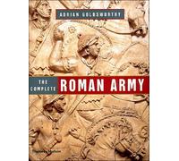 The Complete Roman Army – Thames & Hudson