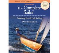 David Seidman The Complete Sailor, Second Edition (Tascabile)